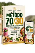 El Método 70/30 — 300 Recetas Saludables